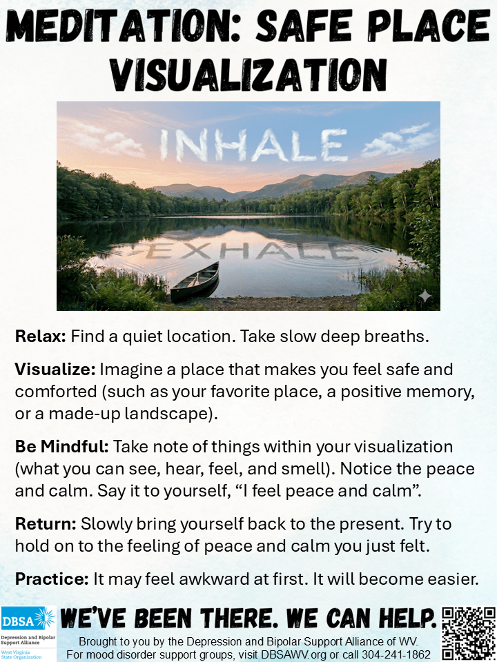 A poster by DBSA WV about Meditating, Safe Place Visualization