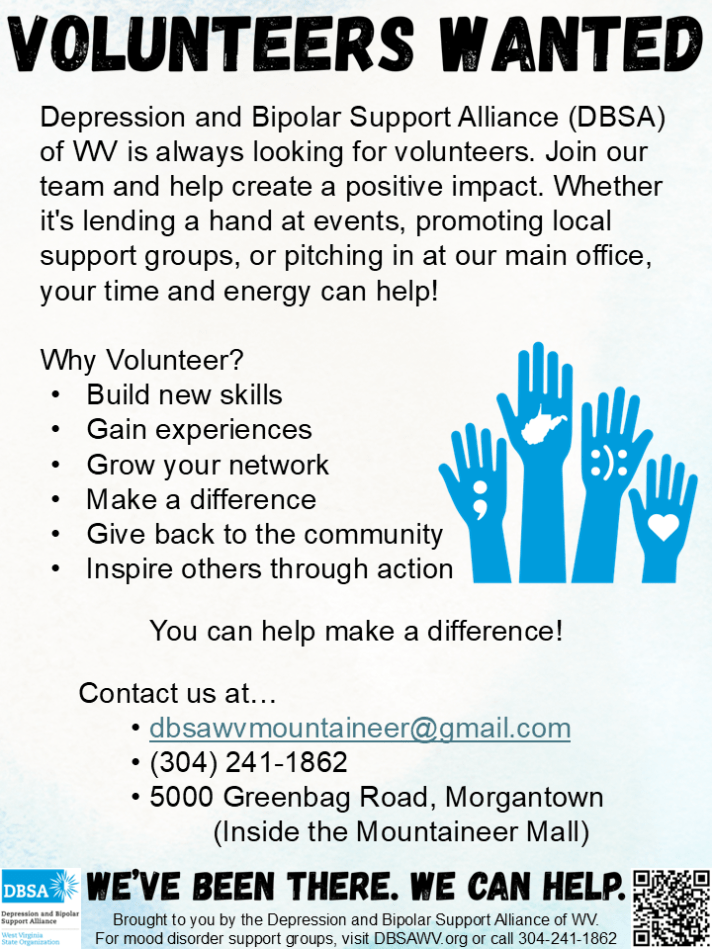 A poster by DBSA WV about Volunteers Wanted
