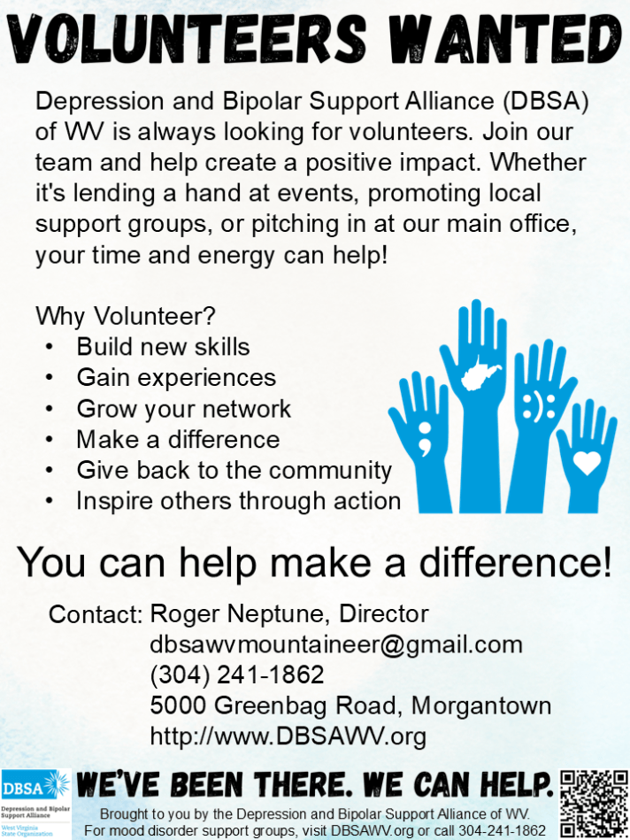 A poster by DBSA WV about Volunteers Wanted